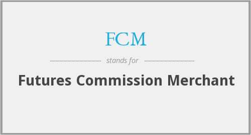 Futures Commission Merchant
